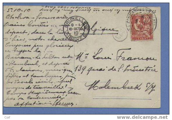 Kaart Met Stempel CONSTANTINOPLE-GALATA / POSTE - FRANCAIS Op 6/10/1910 Naar Molenbeek - Autres & Non Classés