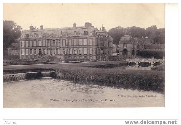 Dampierre : Le Château Et Les Canaux - Dampierre En Yvelines