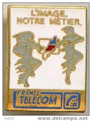 FRANCE TELECOM-L'IMAGE NOTRE METIER E.g.f. - France Télécom