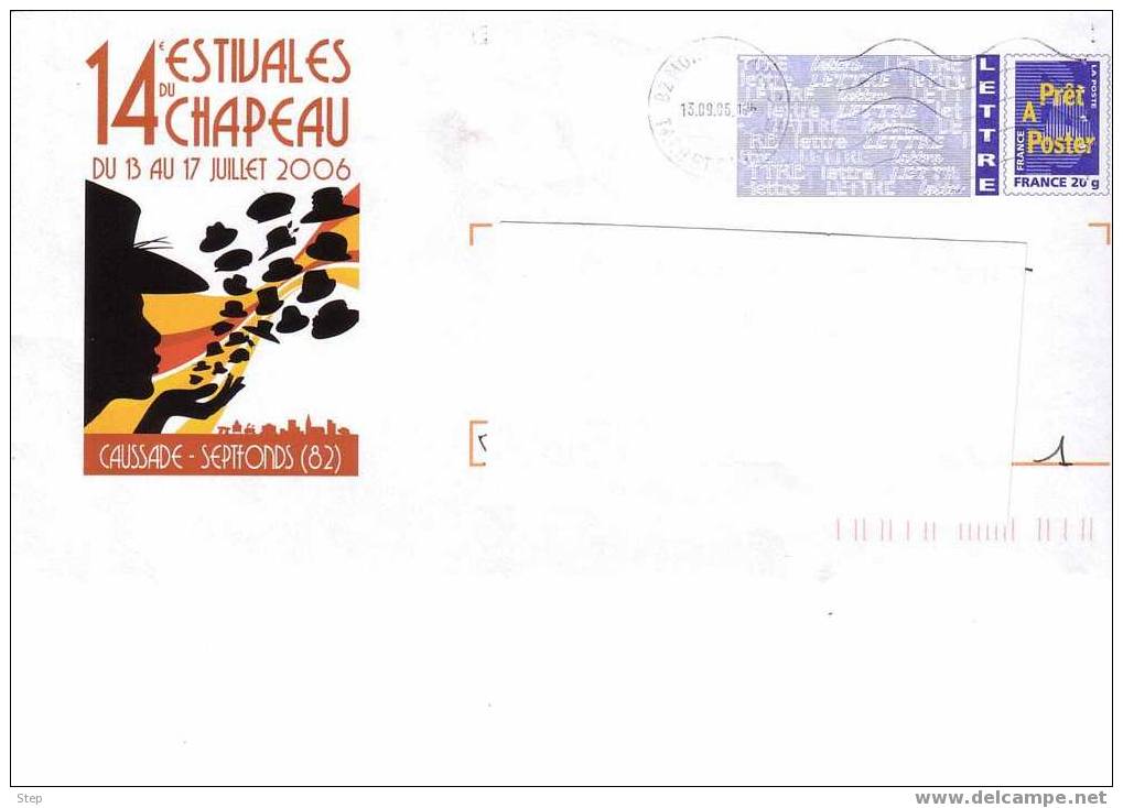 PAP CAUSSADE-SEPTFONDS (TARN ET GARONNE) : ESTIVALES Du CHAPEAU 2006 - Prêts-à-poster: Repiquages /Logo Bleu