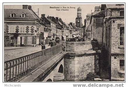 CPA 80 DOULLENS - Rue Du Bourg - Pont D'Authie - Doullens