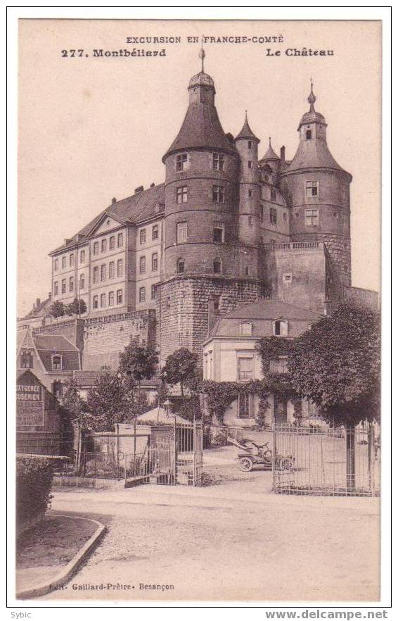 MONTBELIARD - Le Château (1916) - Montbéliard