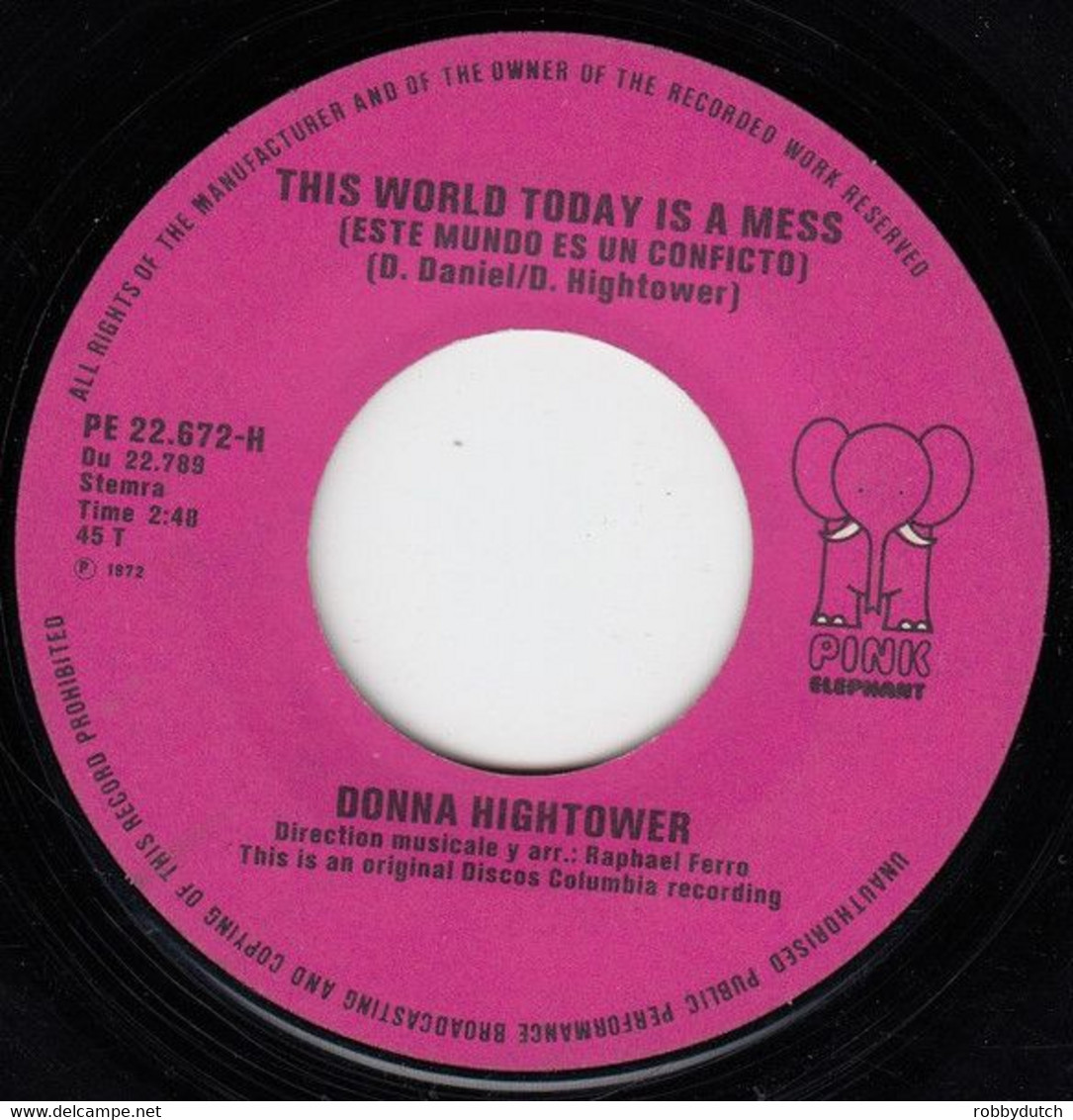 * 7" * DONNA HIGHTOWER - THIS WORLD TODAY IS A MESS - Disco, Pop