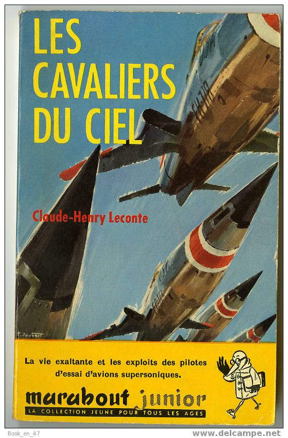 {39519} Claude Henry Leconte " Les Cavaliers Du Ciel "  Ed Marabout Junior N° 172 - Marabout Junior