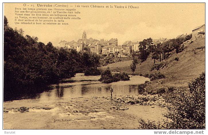 UZERCHE - Les Vieux Châteaux Et La Vézère à L´Ouest - Uzerche