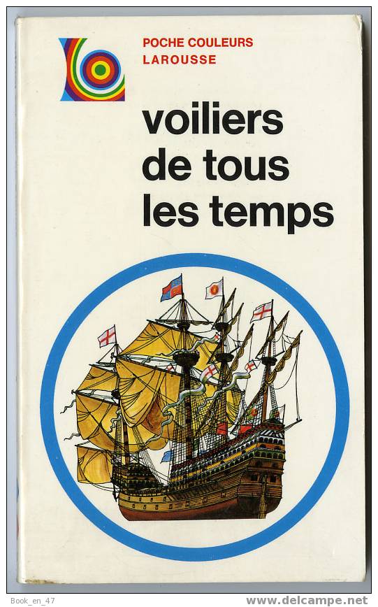 {39523} G Goldsmith - Carter , Larousse Poche Couleurs Voiliers De Tous Les Temps , EO (Fr) 1970 - Encyclopaedia