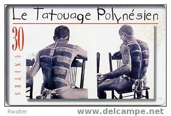 @+ Polynésie Francaise - Tatouage Aux Iles Marquises 30U - Polinesia Francesa