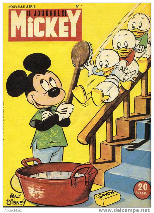 LE JOURNAL DE MICKEY N° 1 ACHETEZ CE FAC SIMILLE CAR L'ORIGINAL COUTE BIEN PLUS CHER  SUPPLEMENT AU N° 2500  NVELLE SERI - Journal De Mickey