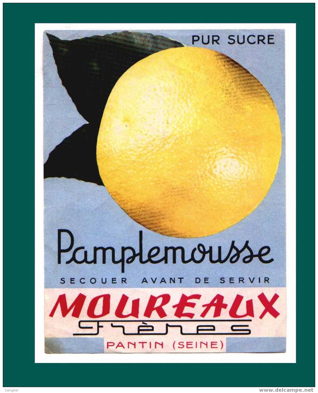 MOUREAUX FRERES - PAMPLEMOUSSE - PANTIN - Fruits & Vegetables