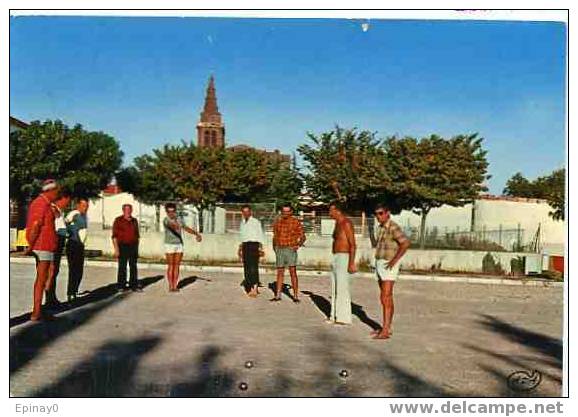 B - 34 - VIAS Sur MER - Le Boulodrome - Pétanque - Boules - Autres & Non Classés