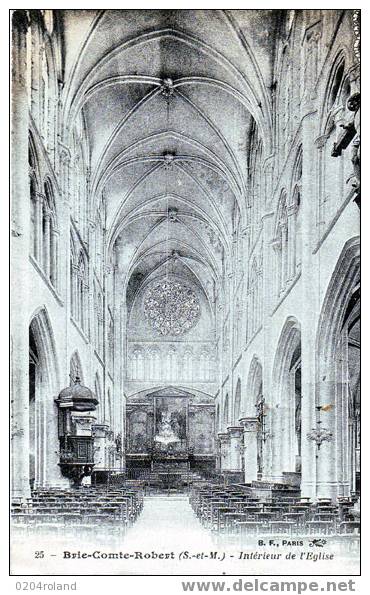 Brie Comte Robert - Intérieur De L'Eglise - Brie Comte Robert