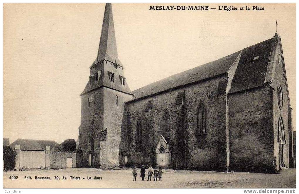 53 MESLAY DU MAINE Eglise Et Place, Animée, Ed Housseau 4002, 190? - Meslay Du Maine