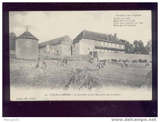 006695 L'isle Sur Serein La Cordelle Ancien Monastère Des Cordeliers édit.pothain N°34 Pigeonnier ? - L'Isle Sur Serein