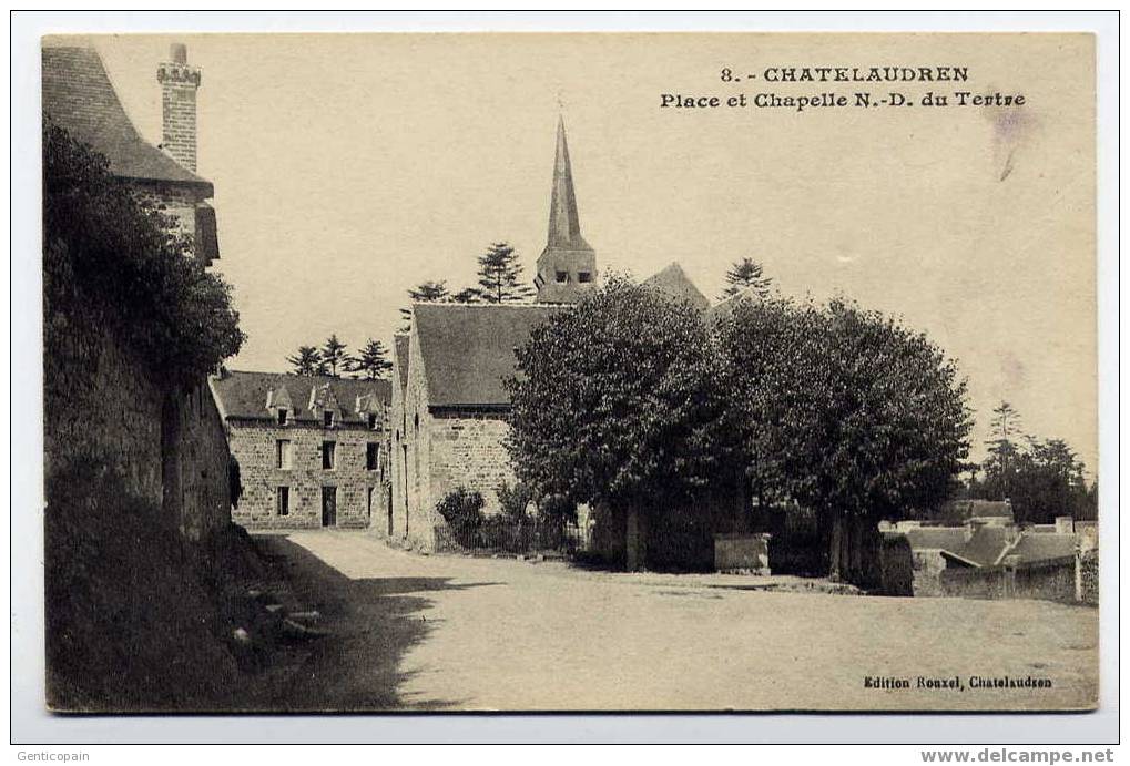 H76 - CHATELAUDREN - Place Et Chapelle Notre-Dame DuTertre (1918) - Châtelaudren