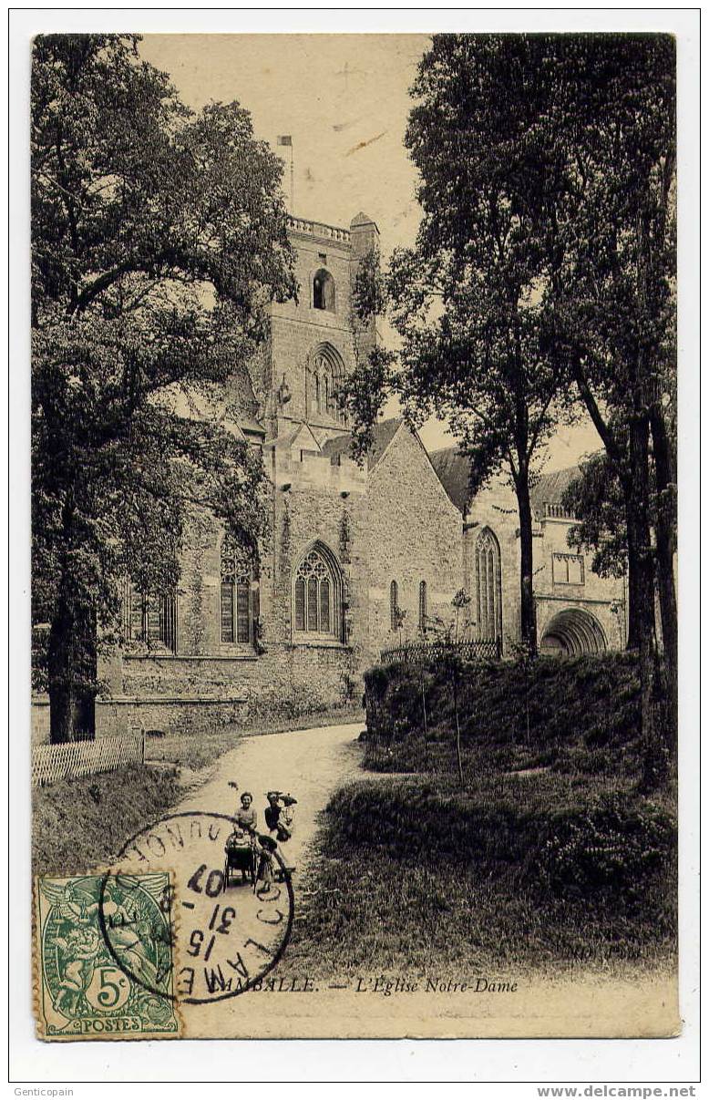 H76 - LAMBALLE - L'église Notre-Dame (1907 - Belle Oblitération De Lamballe Côté Vue) - Lamballe