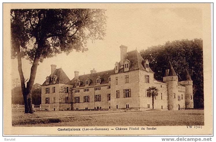 CASTELJALOUX - Château Féodal Du Sendat - Casteljaloux