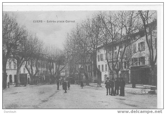 83 // VAR / VIEUX CUERS / Entrée Place Carnot / ANIMEE / Tomasini édit / - Cuers