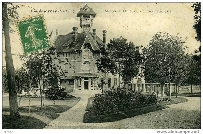 D.78.ANDRESY . -- MANOIR DE DENOUVAL , ENTREE PRINCIPALE - Andresy