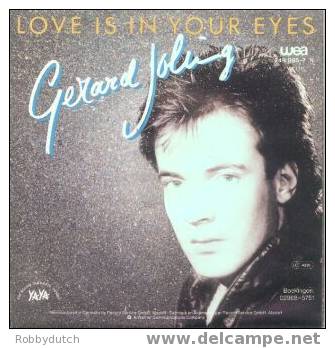 * 7" * GERARD JOLING - LOVE IS IN YOUR EYES (1985) - Disco, Pop