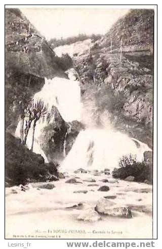 CPA - LE BOURG D´OISANS - 161 - CASCADE DE SARENE - PRECURSEUR - - Bourg-d'Oisans