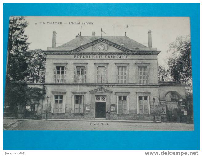 36) La Chatre - L'hotel De Ville N° 9 - - Tres Belle Carte - La Chatre