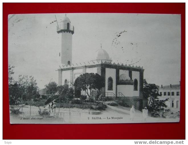 Saida Numero 2 Geiser La Mosquée Timbree Saida 1912 - Saïda