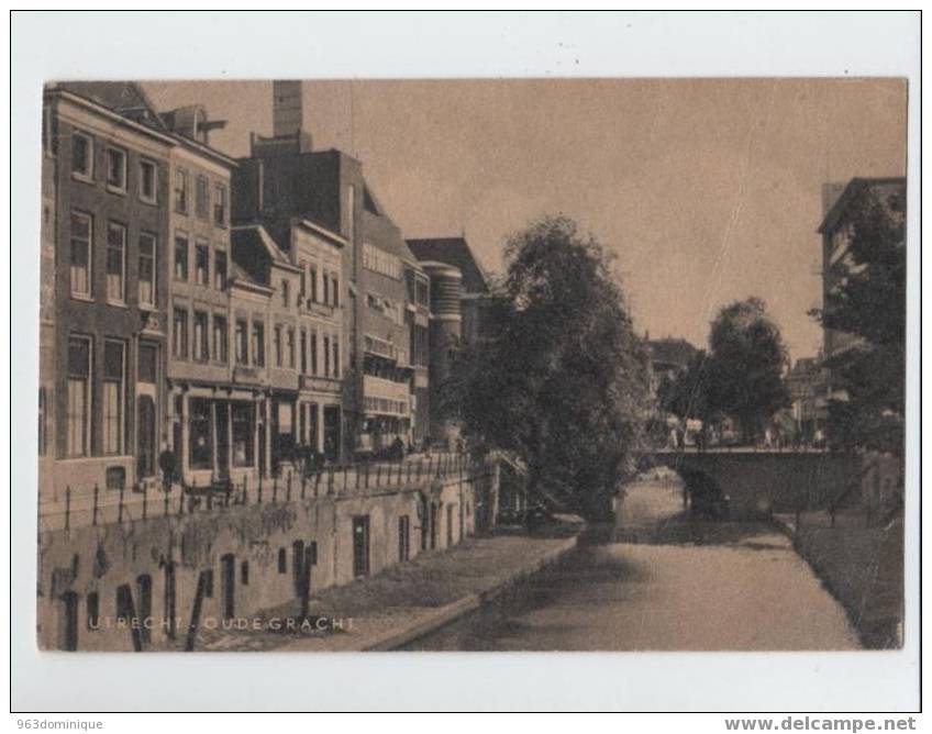 Utrecht - Oude Gracht - - Uitgave Van Der Horst Te 's Gravenhage In Holland - Utrecht