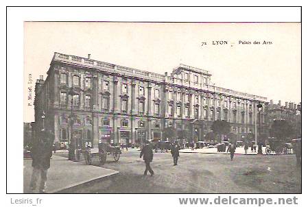 CPA - LYON - 72 - PALAIS DES ARTS - ANIMEE - Lyon 1