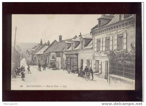 006923 Rethondes Rue Du Pont édit.LL N°25 Animée Belle Carte  , Café - Rethondes