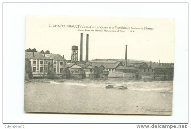 Cpa Chatellerault La Vienne Et La Manufacture Nationale D Armes - Industry