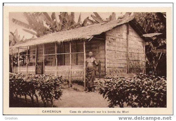 CAMEROUN CASE DE PECHEURS SUR LES BORDS DU WURI - Cameroun