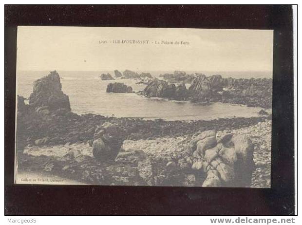 007089 île D' Ouessant La Pointe De Pern édit.villard N°5296 - Ouessant