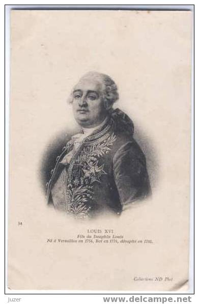 King Of France Louis XVI. Old And Vintage Postcard - Royal Families