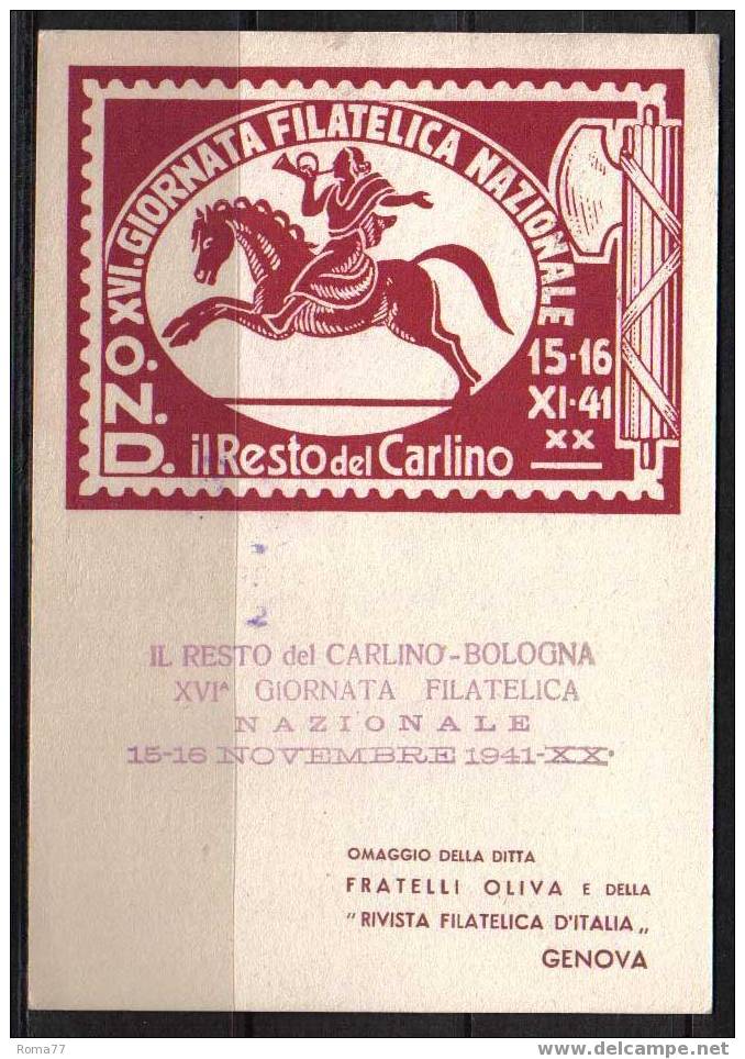 BOL1142 - REGNO , BOLOGNA GIORNATA FILATELICA 15/11/41 - Bourses & Salons De Collections