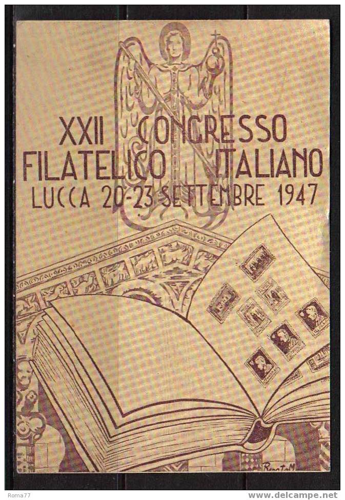 BOL1181 - REPUBBLICA , MOSTRA DI LUCCA 21/9/1947 - Sammlerbörsen & Sammlerausstellungen