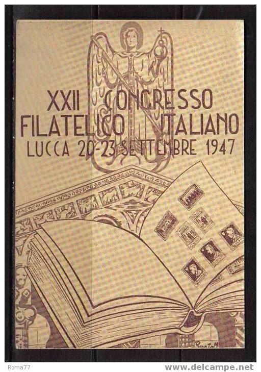 BOL1182 - REPUBBLICA , MOSTRA DI LUCCA 20/9/1947 - Bolsas Y Salón Para Coleccionistas
