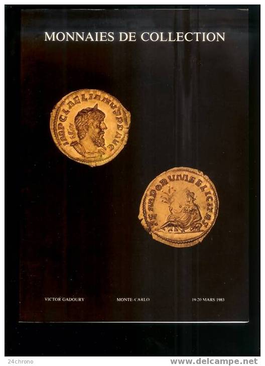 Catalogue De Monnaies De Collection, Expert Victor Gadoury, Monte Carlo, 19-20 Mars 1983 (06-5952) - Livres & Logiciels