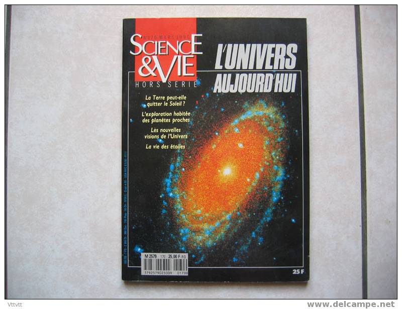 Science Et Vie, Hors-Série : L'UNIVERS AUJOURD'HUI (n° 170, Mars 1990), Terre, Soleil, Etoiles,  Sommaire, Voir Scan - Wissenschaft