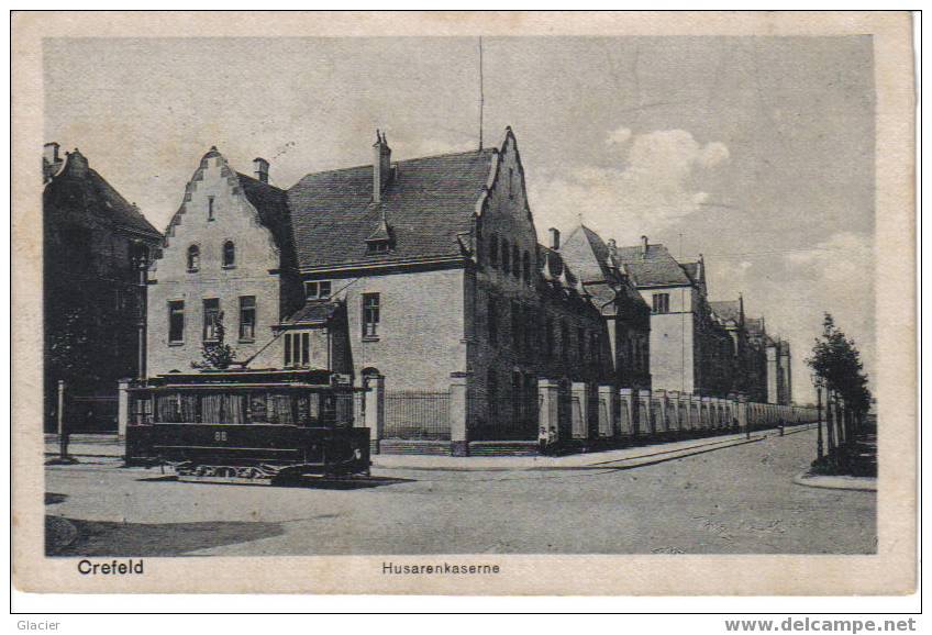 CREFELD - Husarenkaserne - Militär Post - Tram - Krefeld