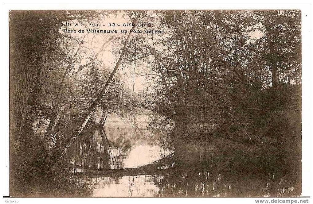 GARCHES - Parc De Villeneuve - Le Pont De Fer - Garches