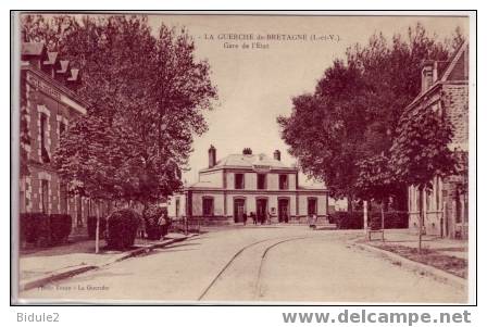 La Gare De L'Etat - La Guerche-de-Bretagne