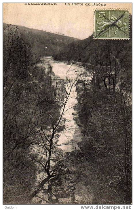 BELLEGARDE - La Perte Du Rhône - Bellegarde-sur-Valserine