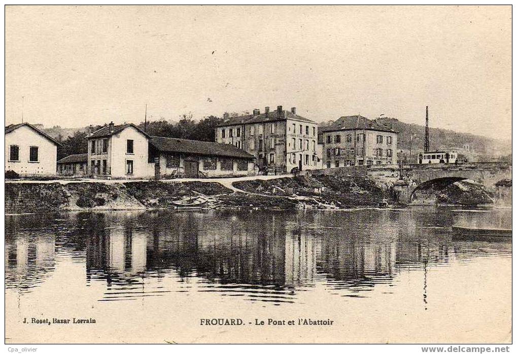 54 FROUARD Pont Et Abattoir, Ed Roset, 1918 - Frouard