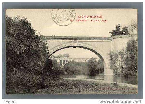 LE TARN ILLUSTRE   -    895 LAVAUR - Les Deux Ponts - Lavaur
