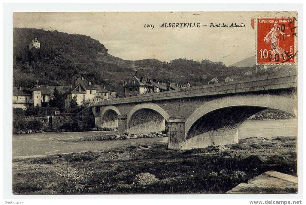 H90 - ALBERVILLE - Pont Des ADOUBE (1918) - Albertville