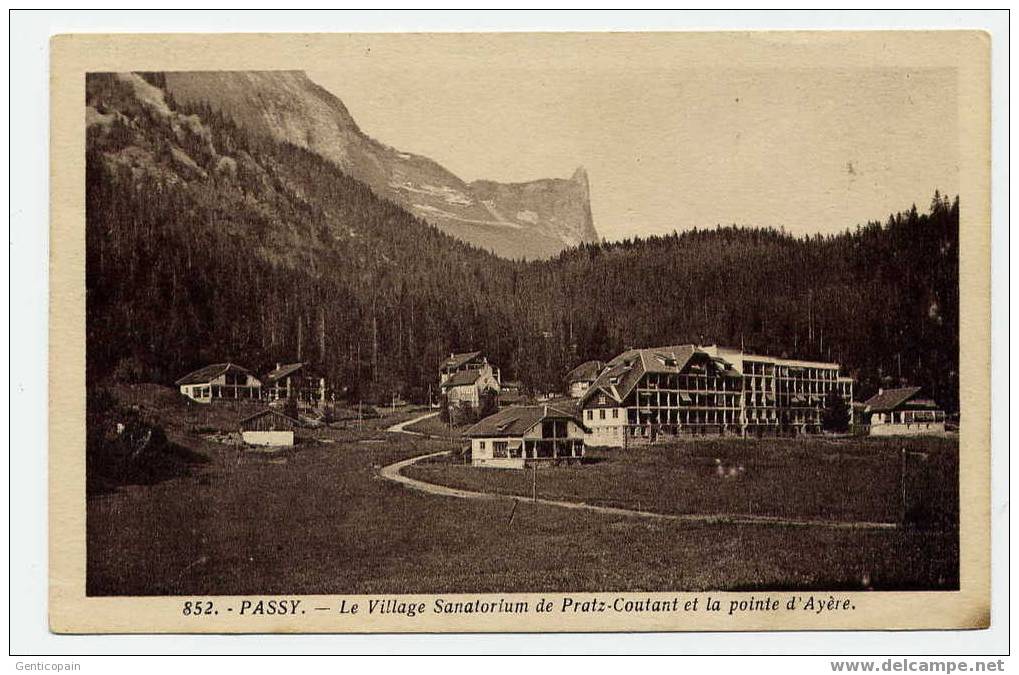 H90 - PASSY - Le Village Sanatorium De PRATZ-COUTANT Et La Pointe D´AYERE (1937) - Passy