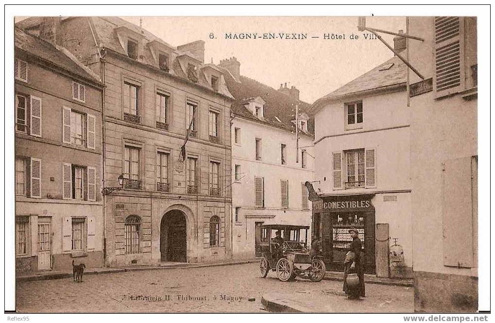 MAGNY EN VEXIN - Hôtel De Vile - Magny En Vexin