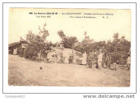 Perthes-les-Hurlus. Une Messe à L'ambulance. (La Guerre 1914-15-16) - Autres & Non Classés