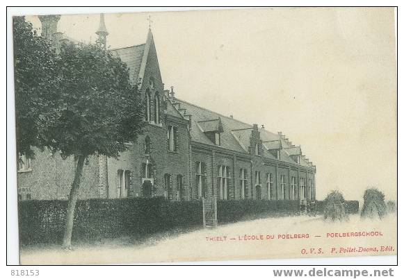 THIELT  - L'ECOLE DU POELBERG  - POELBERGSCHOOL - Tielt