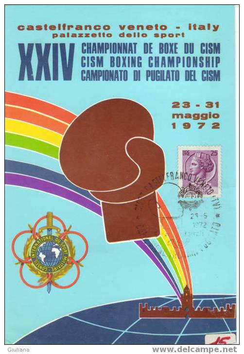 Italia   - Cartolina Speciale Emessa Per I XXIV Campionati Mond. Militari 25/5/72 - Boxing